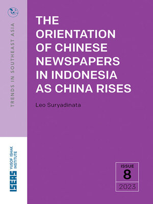 cover image of The Orientation of Chinese Newspapers in Indonesia as China Rises